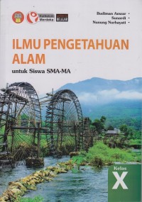 Ilmu pengetahuan alam untuk siswa SMA-MA kelas X