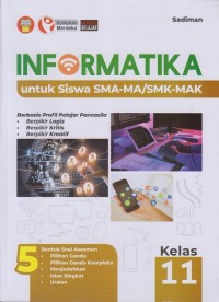 Informatika untuk Siswa SMA-MA/SMK-MAK Kelas 11