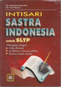 Intisari Sastra Indonesia untuk SLTP