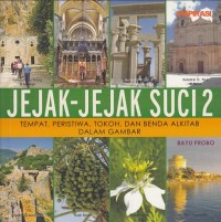 Jejak - Jejak Suci 2