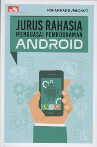 Jurus Rahasia Menguasai Pemrograman Android