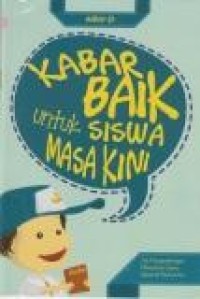 Kabar baik untuk siswa masa kini