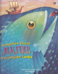 Kumpulan Cerita Alkitab Perjanjian Lama