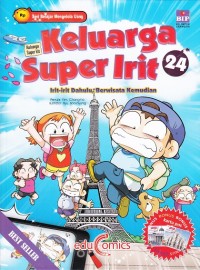 Keluarga Super Irit 24 : Irit-Irit Dahulu, Berwisata Kemudian