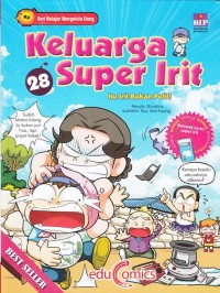 Keluarga Super Irit 28 : Itu Irit Bukan Pelit!