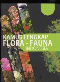 Kamus Lengkap Flora-Fauna Indonesia 2