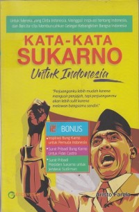 Kata-Kata Sukarno untuk Indonesia