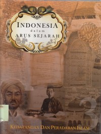 Kedatangan dan Peradaban Islam