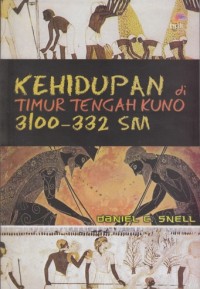 Kehidupan di Timur Tengah Kuno, 3100-332 SM