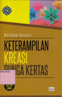 Keterampilan kreasi bunga kertas