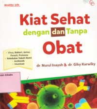 Kiat sehat dengan dan tanpa obat