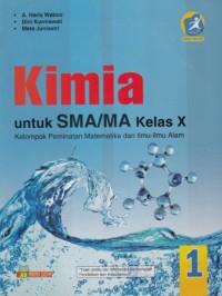 Kimia Kelas X Kelompok Peminatan Matematika dan Ilmu-Ilmu Alam (Kurikulum 2013 Edisi Revisi)