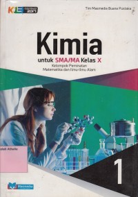 Kimia SMA Kelas X Kelompok Peminatan Matematikan dan Ilmu-Ilmu Alam