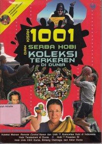 Kisah 1001 Serba Hobi Koleksi Terkeren di Dunia