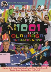 Kisah 1001 Serba Olahraga Aneh, Unik, dan Top