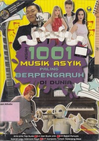 Kisah 1001 musik asyik paling berpengaruh di dunia