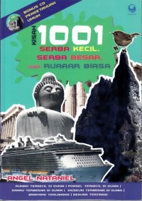Kisah 1001 serba kecil, serba besar, dan ruaaar biasa