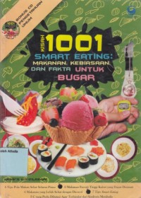 Kisah 1001 smart eating: makanan, kebiasaan dan fakta untuk bugar