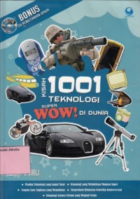 Kisah 1001 teknologi super wow di dunia