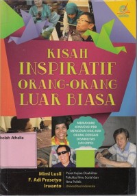 Kisah inspiratif orang-orang luar biasa