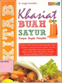 Kitab Khasiat Buah dan Sayur Tumpas Segala Penyakit