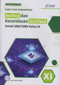 Koding dan Kecerdasan Artifisial untuk SMA/SMK Kelas XI