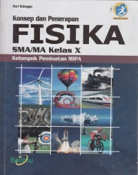 Konsep dan penerapan Fisika SMA/MA kelas X Kelompok peminatan MIPA