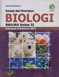 Konsep dan penerapan Biologi SMA/MA kelas XI Kelompok peminatan MIPA