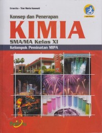 Konsep dan penerapan Kimia SMA/MA kelas XI kelompok peminatan MIPA