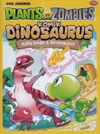 Kota Emas & Dinosaurus