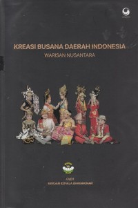 Kreasi Busana Daerah Indonesia