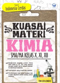 Kuasai materi kimia SMA/MA Kelas X, XI, XII