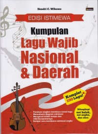 Kumpulan Lagu Wajib Nasional & Daerah