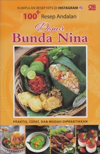 Kumpulan Resep Hits di Instagram + 100 Resep Andalan Dapur Bunda Nina