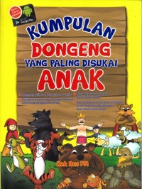 Kumpulan dongeng yang paling disukai anak