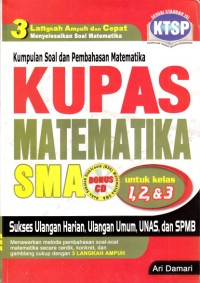 Kupas matematika SMA untuk kelas 1, 2, dan 3