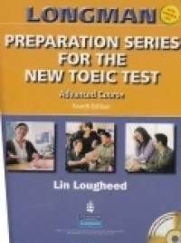 Longman preparation series for the new TOEIC Test: Advanced Course