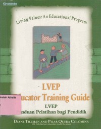 LVEP Panduan Pelatihan bagi Pendidik (Living Values An Educational Program)