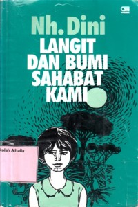 Langit dan bumi sahabat kami