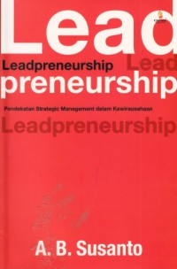 Leadpreneurship - Pendekatan strategic management kewirausahaan