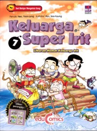 Keluarga super irit 7 : Liburan hemat keluarga irit