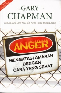 Anger: Mengatasi Amarah dengan Cara yang Sehat