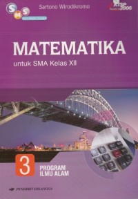 Matematika: utk SMA kls XII (SMS) Prog. Ilmu Alam