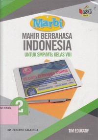 Mahir Berbahasa Indonesia SMP Kelas VIII