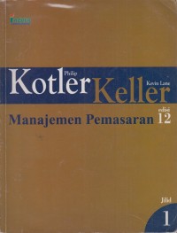 Manajemen pemasaran edisi 12 jilid 1