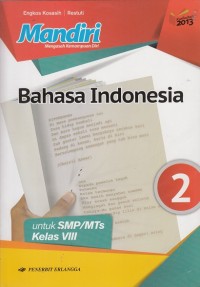 Mandiri Bahasa Indonesia Kelas VIII (Kurikulum 2013 Edisi Revisi 2016)