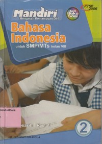 Mandiri Bahasa Indonesia: untuk  SMP/MTs Kelas VIII