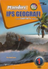 Mandiri: IPS Geografi untuk SMP/MTs Kelas VII