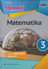 Mandiri Matematika untuk SMP/MTs Kelas IX (Kurikulum 2013 revisi)