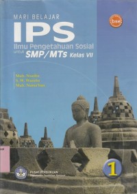 Mari belajar IPS (Ilmu Pengetahuan Sosial) Kelas VII